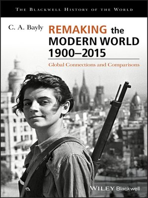 cover image of Remaking the Modern World 1900--2015